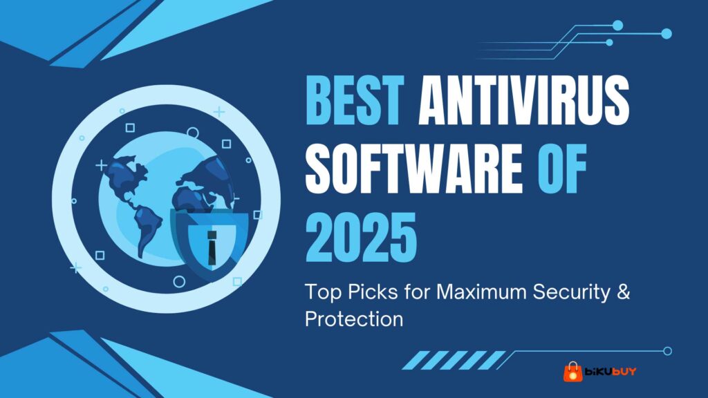 Best Antivirus Software of 2025