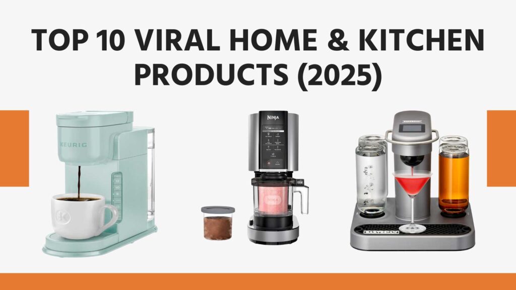 Top-10-Viral-Home-&-Kitchen-Products-(2025)